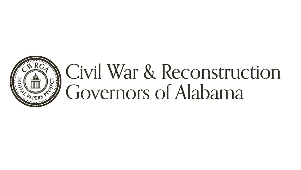 Civil War and Reconstruction Governors of Alabama​
