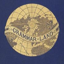 A map of the globe with the words "Grammar-Land" overlayed
